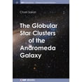 thumbnail image 1 of Iop Concise Physics: The Globular Star Clusters of the Andromeda Galaxy (Paperback), 1 of 1