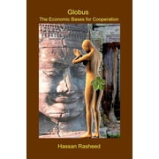 Globus The Economic Bases for Cooperation Paperback