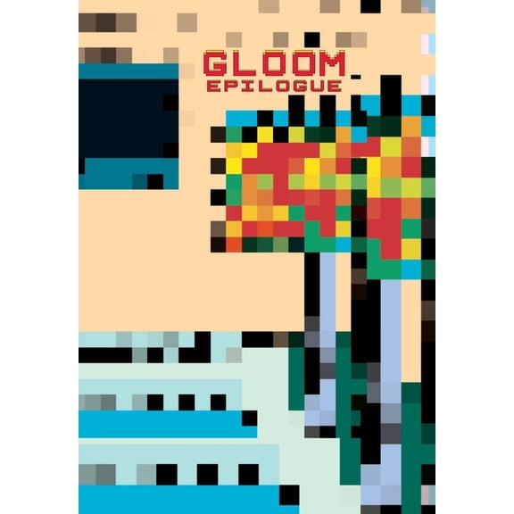 Gloom: EPILOGUE (Issue #11), (Paperback)