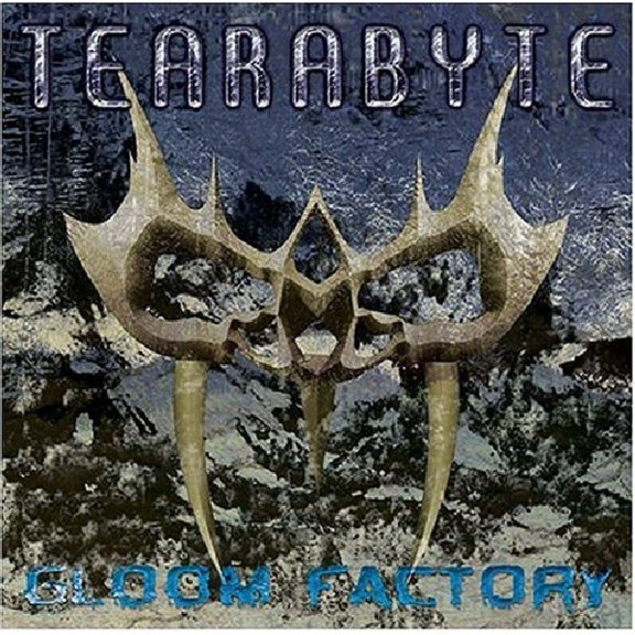 Terrabyte Gloom Factory (CD) Album