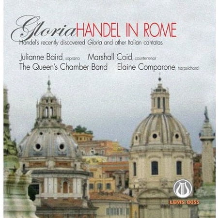 Gloria: Handel In Rome