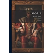 Gloria (Paperback)