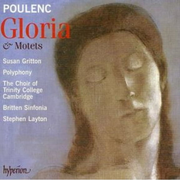 Gloria and Motets (Layton, the Choir of Trinity College) Francis Poulenc (CD)