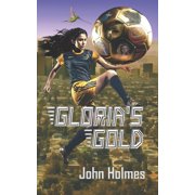 Glorias Gold, Paperback