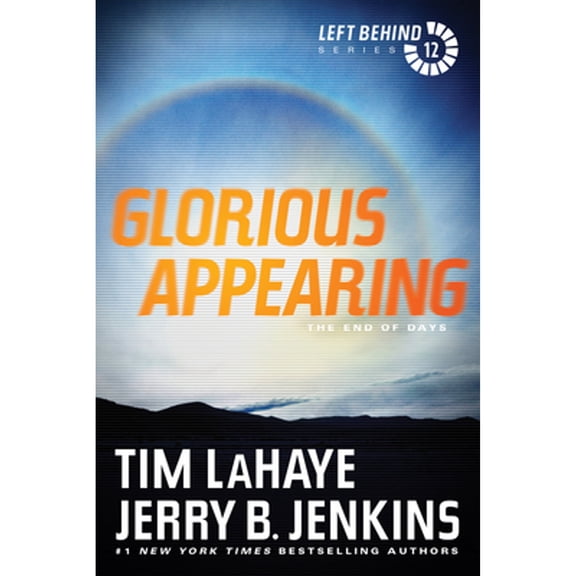 Pre-Owned Glorious Appearing Vol 12 (Left Behind): The End of Days Paperback