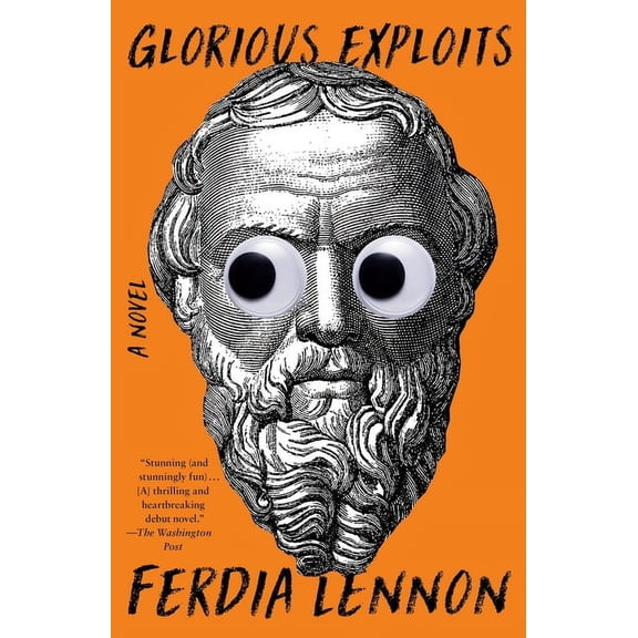 Glorious Exploits : A Novel (Paperback)