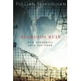 thumbnail image 1 of Pre-Owned Glorious Ruin: How Suffering Sets You Free (Paperback) 0781410991 9780781410991, 1 of 1