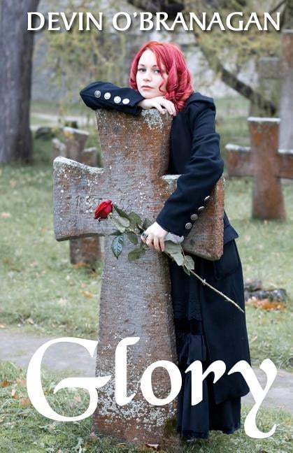 Glory (Paperback) by Devin O'Branagan