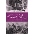 thumbnail image 1 of Glory: A Civil War: Sweet Glory (Paperback), 1 of 1