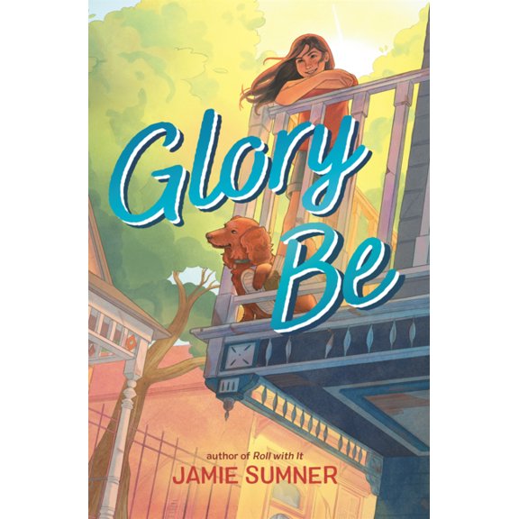 Glory Be, (Hardcover)