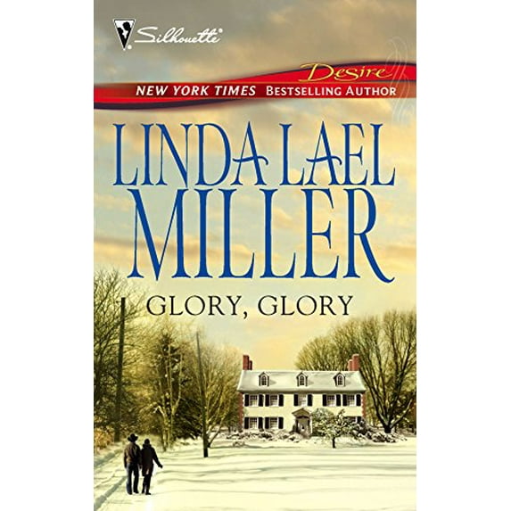 Pre-Owned Glory, Glory (Paperback) by Linda Lael Miller