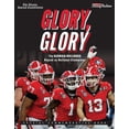 thumbnail image 1 of Glory, Glory: The Georgia Bulldogs Repeat as National Champions, (Paperback), 1 of 1