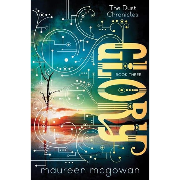 Glory Maureen McGowan (Paperback)