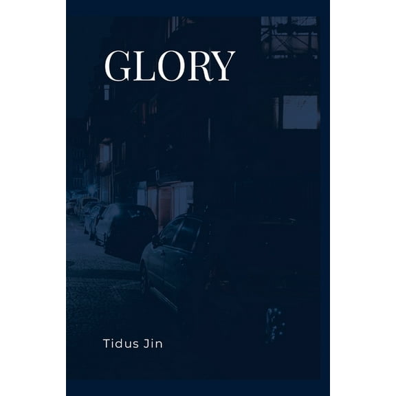 Glory, (Paperback)