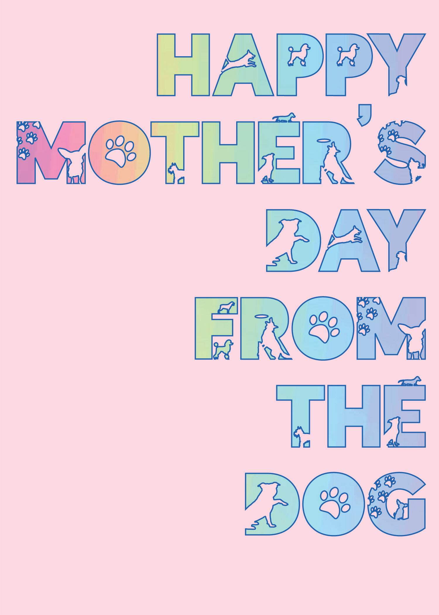 Glory To Dog Happy Mother's Day From the Dog Mother's Day Greeting Card ...