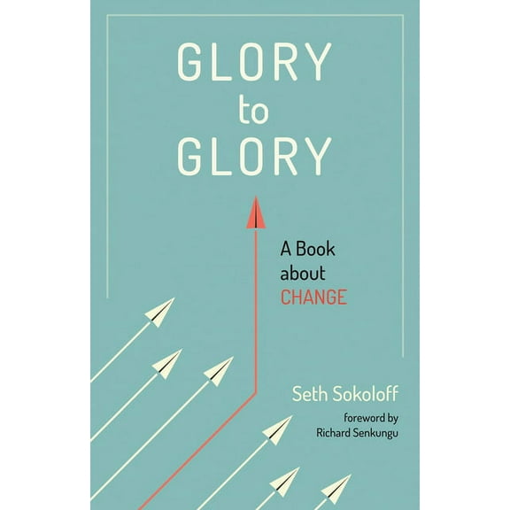 Glory to Glory (Paperback)