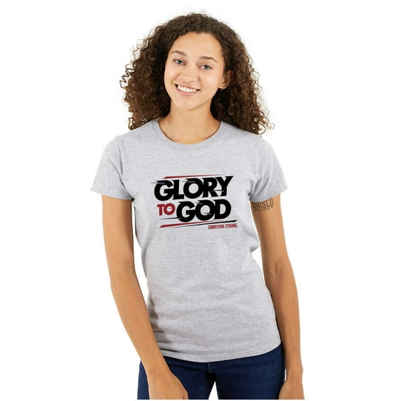 Glory to God Jesus Christ Faithful Womens Slim Fit Graphic Tee Brisco Brands X