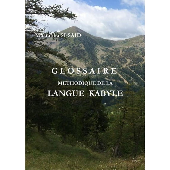 Glossaire Methodique de la Langue Kabyle (R), (Paperback)