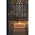 thumbnail image 1 of Glossary Of Ecclesiastical Ornament And Costume. With Extracts From The Works Of Durandus, Georgius, Bona, Catalani, Gerbert, Martene, Molanus, Thiers, Mabillon, Ducange (etc.) Translated By Bernard S, 1 of 1