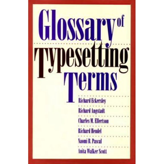 Pre-Owned Glossary of Typesetting Terms (Hardcover) 0226183718 9780226183718