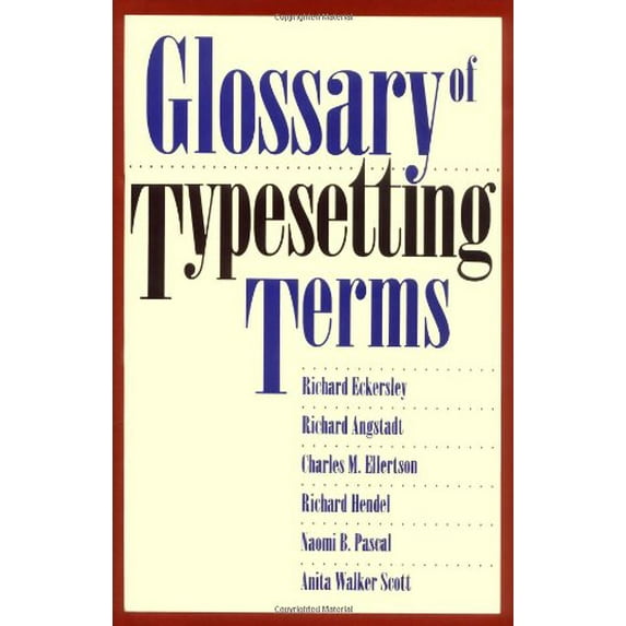 Pre-Owned Glossary of Typesetting Terms (Hardcover) 0226183718 9780226183718