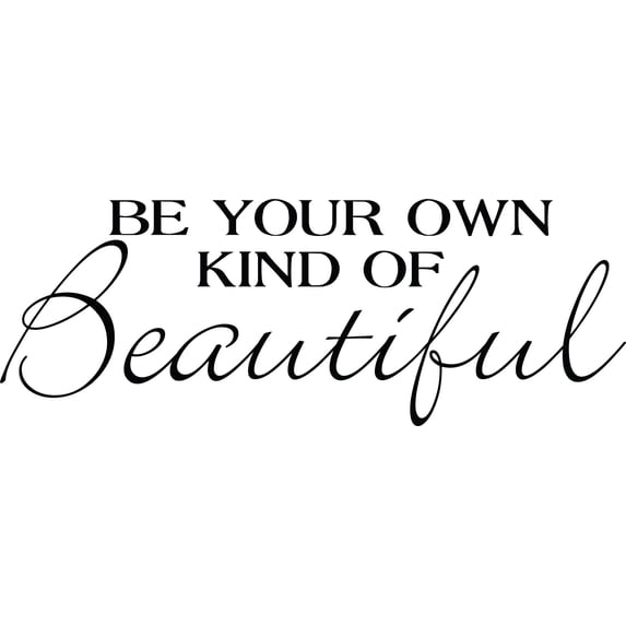 Glossy Black 44" x 16" Decaltor Be Your Own Kind Of Beautiful Quotes Sayings Words Art Decor Lettering Vinyl Wall Art Inspirational Uplifting