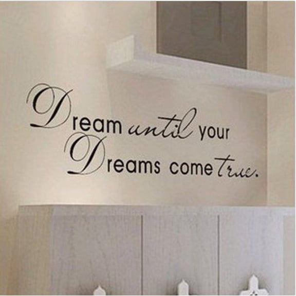 Picniva Dream Until Your Dreams Come True Vinyl Wall Decal, Black, 7 x 28 in, Removable, Inspirational Quote Bedroom Living Room Decor, Home Decor