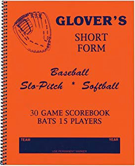 Glover's Scorebooks Short Form Baseball/Softball Scorebook 30 Games