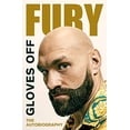 thumbnail image 1 of Pre-Owned Gloves Off: The Autobiography (Hardcover) 1529199352 9781529199352, 1 of 1