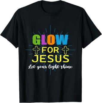 Glow For Jesus Let Your Light Faith Cross Christian Event Outfit With A ...