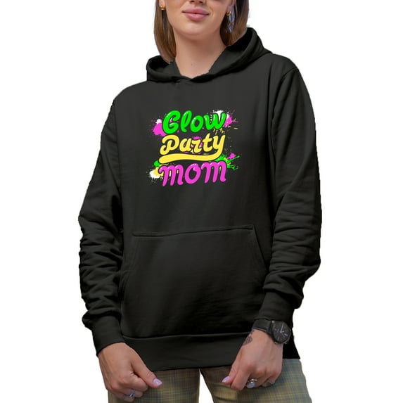 Glow Party Mom, Mother's Day or Birthday, Black Hooded Sweatshirt or Hoodie, XL