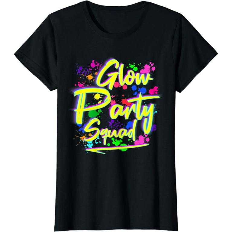 Cool Glow Party Squad Birthday Tshirt Cool Glow Party Squad Birthday Tshirt