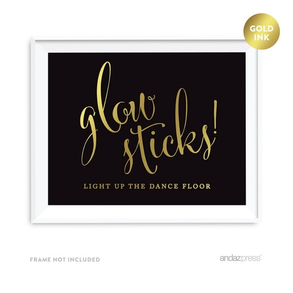 Glow Sticks Light Up the Dance Floor Black and Metallic Gold Wedding Signs