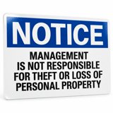 Personal Loss Graphics Glownary 10 x 7 Inch Vinyl Safety Label, Notice Management Is Not ...