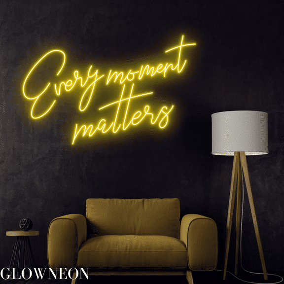 Glowneon Every Moment Matters Neon Sign, Motivational Quotes Led Sign