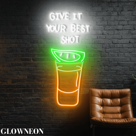 Glowneon Give It Your Best Shot Led Sign, Cocktail Wine Bar Pub Decor