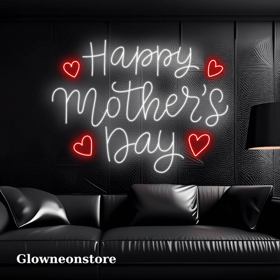Glowneon Happy Mother's Day Led Sign, Mother's Day Gift For Mom