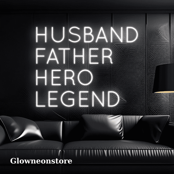 Glowneon Husband Father Hero Legend Neon Light Decoration