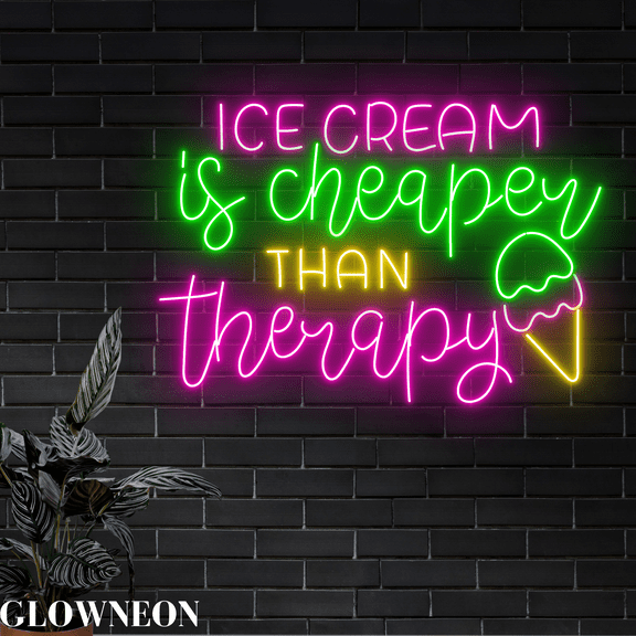 Glowneon Ice Cream Is Cheaper Than Therapy Led Sign, Ice Cream Decor