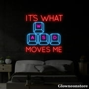 Glowneon It’s What Moves Me Neon Sign, Keyboard Led Sign, Gamer Wall Decor, Game Room Decor