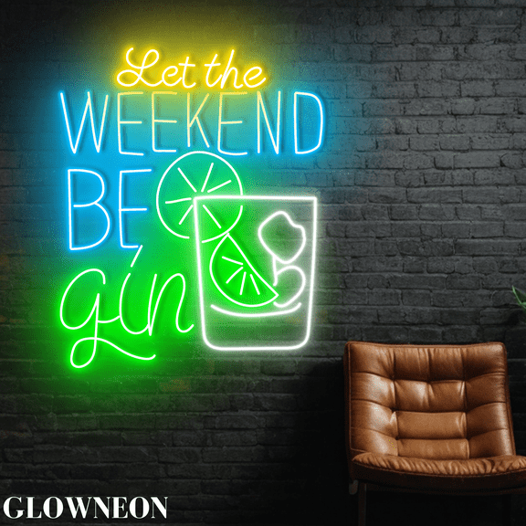 Glowneon Let's The Weekend Begin Neon Led Light, Cocktail Bar Pub Art