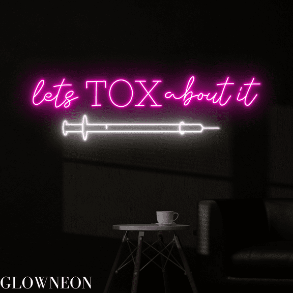 Glowneon Let's Tox About It Neon Sign,Botox Injection Spa Led Sign