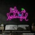 thumbnail image 1 of Glowneon Life Is Beautiful Neon Sign, Inspiration Quote Sign, Motivation Quotes Sign, Home Decor, 1 of 5
