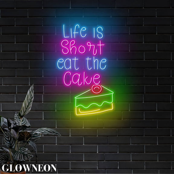 Glowneon Life Is Short Eat The Cake Neon Wall Decor, Cake Shop Decor