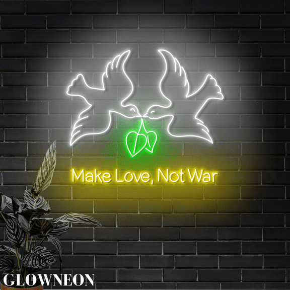 Glowneon Make Love Not War Led Lights, Dove Bird Peace Day Wall Decor
