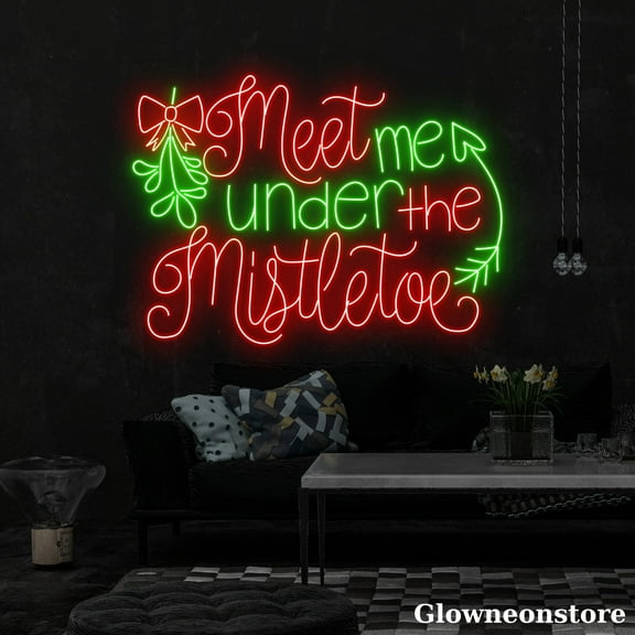 Glowneon Meet Me Under The Mistletoe Neon Sign, Christmas Quotes LED Sign,Christmas Decor