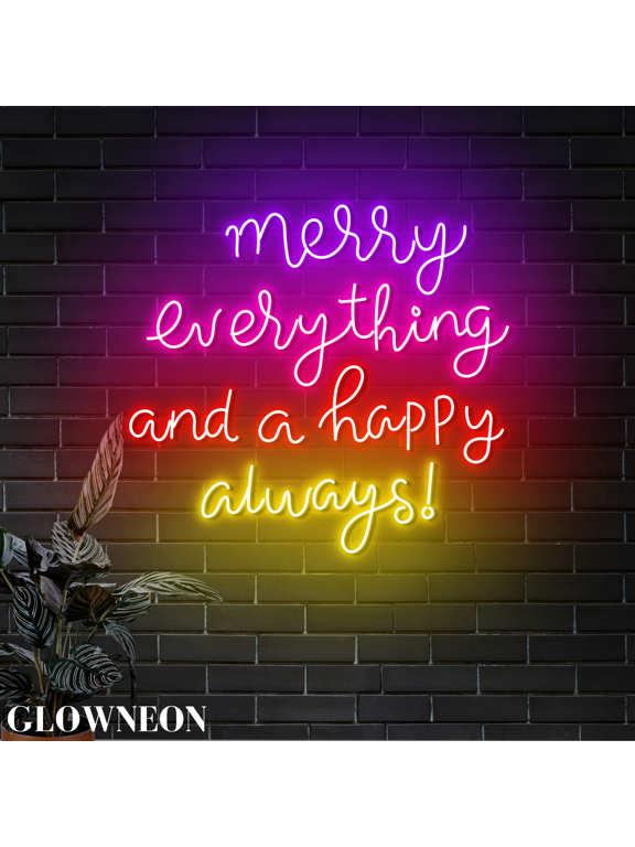 Merry Everything And A Happy Always Led Sign, Christmas Sign