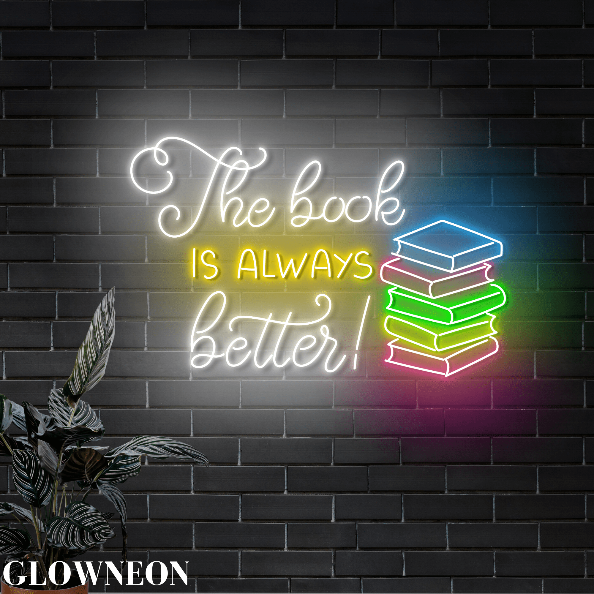 Glowneon The Book Is Always Better Wall Led Sign, Book Store Wall Art
