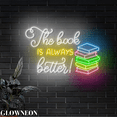 Glowneon The Book Is Always Better Wall Led Sign, Book Store Wall Art