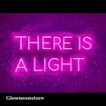 thumbnail image 1 of Glowneon There Is A Light Neon Sign, There Is A Light Led Sign, Custom Sign Wall Decor, 1 of 4